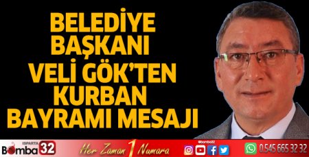 Başkan Gök’ten Kurban Bayramı mesajı