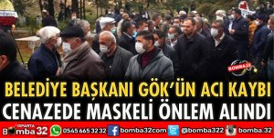BAŞKAN GÖK'ÜN ACI GÜNÜ