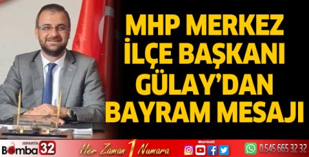 Başkan Gülay'dan Kurban Bayramı mesajı