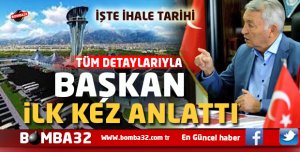 BAŞKAN GÜNAYDIN  İLK KEZ  ANLATTI !