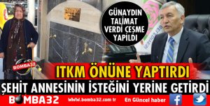 BAŞKAN GÜNAYDIN ŞEHİT ANNESİNİN İSTEĞİNİ YERİNE GETİRDİ