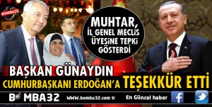 BAŞKAN GÜNAYDIN’DAN CUMHURBAŞKANI ERDOĞAN’A TEŞEKKÜR