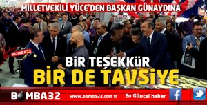 BAŞKAN GÜNAYDIN'A BİR TEŞEKKÜR, BİR TAVSİYE
