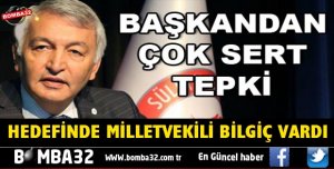 BAŞKAN GÜNAYDINDAN SERT TEPKİ