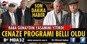 BAŞKAN GÜNAYDIN'IN BABASI ALİ GÜNAYDIN'IN CENAZE PROGRAMI BELLİ OLDU