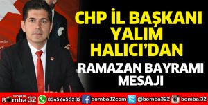 Başkan Halıcı'dan Ramazan Bayramı mesajı
