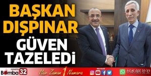 Başkan Halil İbrahim Dışpınar güven tazeledi