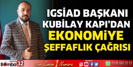 Başkan Kapı’dan ekonomiye şeffaflık çağrısı
