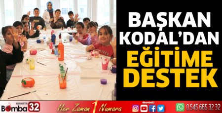 Başkan Kodal’dan eğitime destek