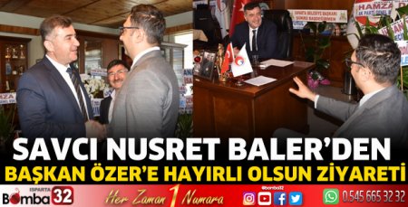 Başkan Özer'e ziyaretler sürüyor