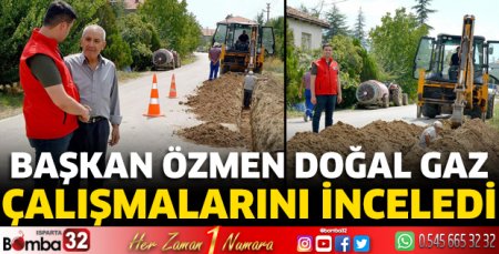 Başkan Özmen çalışmaları yerinde inceledi