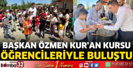 Başkan Özmen Kur'an Kursu öğrencileriyle buluştu