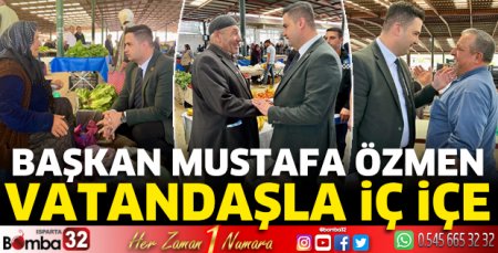 Başkan Özmen vatandaşlarla iç içe