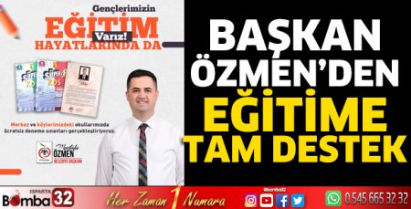 Başkan Özmen'den eğitime tam destek