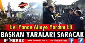 BAŞKAN PARLAK TALİMAT VERDİ AİLEYE YARDIM EDİLECEK