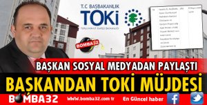 BAŞKAN PARLAK'TAN TOKİ MÜJDESİ