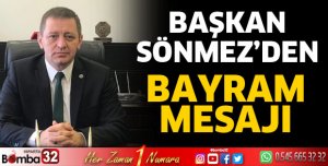 Başkan Sönmez’den Ramazan Bayramı mesajı