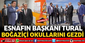 BAŞKAN TURAL BOĞAZİÇİ OKULLARINI GEZDİ