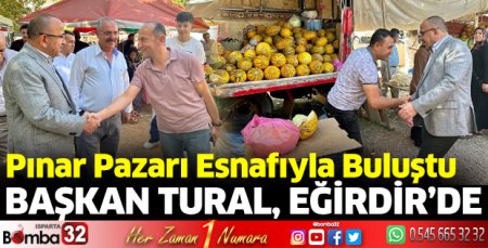 Başkan Tural Eğirdir'de 