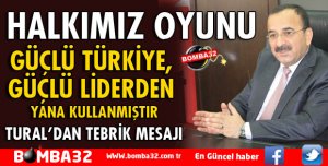 BAŞKAN TURAL SEÇİM SONUÇLARINI DEĞERLENDİRDİ