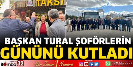 Başkan Tural şoförlerin gününü kutladı