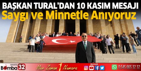 Başkan Tural’dan 10 Kasım mesajı