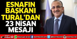 Başkan Tural’dan 23 Nisan mesajı