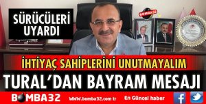 BAŞKAN TURAL’DAN BAYRAM MESAJI