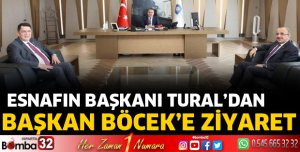 Başkan Tural’dan Böcek’e ziyaret
