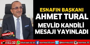 BAŞKAN TURAL’DAN MEVLİD KANDİLİ MESAJI