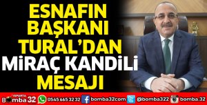 Başkan Tural’dan Miraç Kandili mesajı