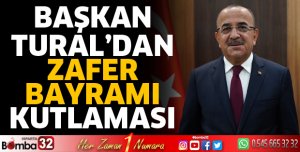 Başkan Tural’dan Zafer Bayramı kutlaması