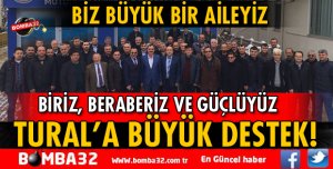BAŞKAN TURAL'A DEV DESTEK!