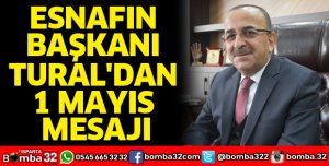 Başkan Tural'dan 1 Mayıs mesajı