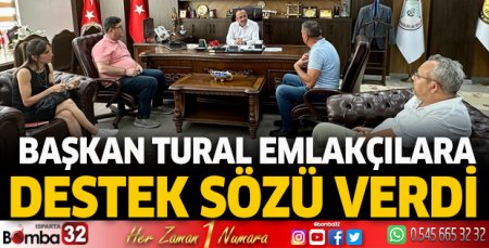 Başkan Tural'dan emlakçılara destek sözü