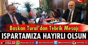BAŞKAN TURAL'DAN TEBRİK MESAJI