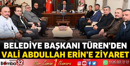 Başkan Türen'den Vali Erin'e ziyaret