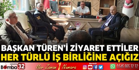 Başkan Türen'i ziyaret ettiler