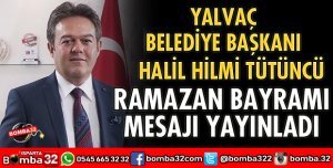 BAŞKAN TÜTÜNCÜ’DEN BAYRAM MESAJI