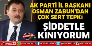 Başkan Zabun'dan sert tepki