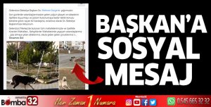 Başkan'a sosyal mesaj
