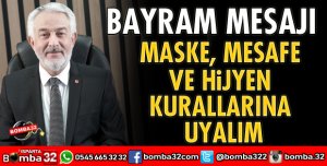 BAŞKANDAN BAYRAM MESAJI