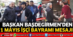 BAŞKANDAN İŞÇİ BAYRAMI MESAJI