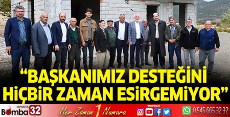 Başkanımız desteğini hiçbir zaman esirgemiyor