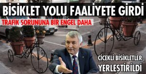 BAŞKANIN BİSİKLETLERİ GELDİ