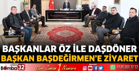Başkanlar Öz ile Daşdöner Başkan Başdeğirmen’e ziyaret