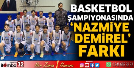 Basketbol Şampiyonasında ‘Nazmiye Demirel’ farkı