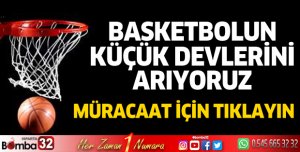 Basketbolun küçük devlerini arıyoruz