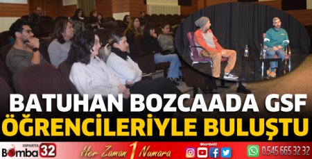 Batuhan Bozcaada GSF öğrencileriyle buluştu