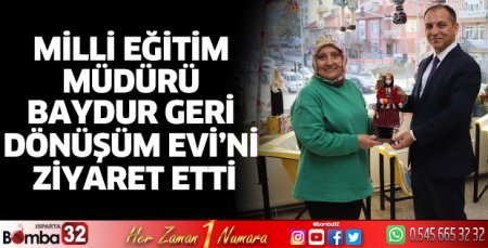 Baydur'dan Geri Dönüşüm Evi'ne ziyaret
